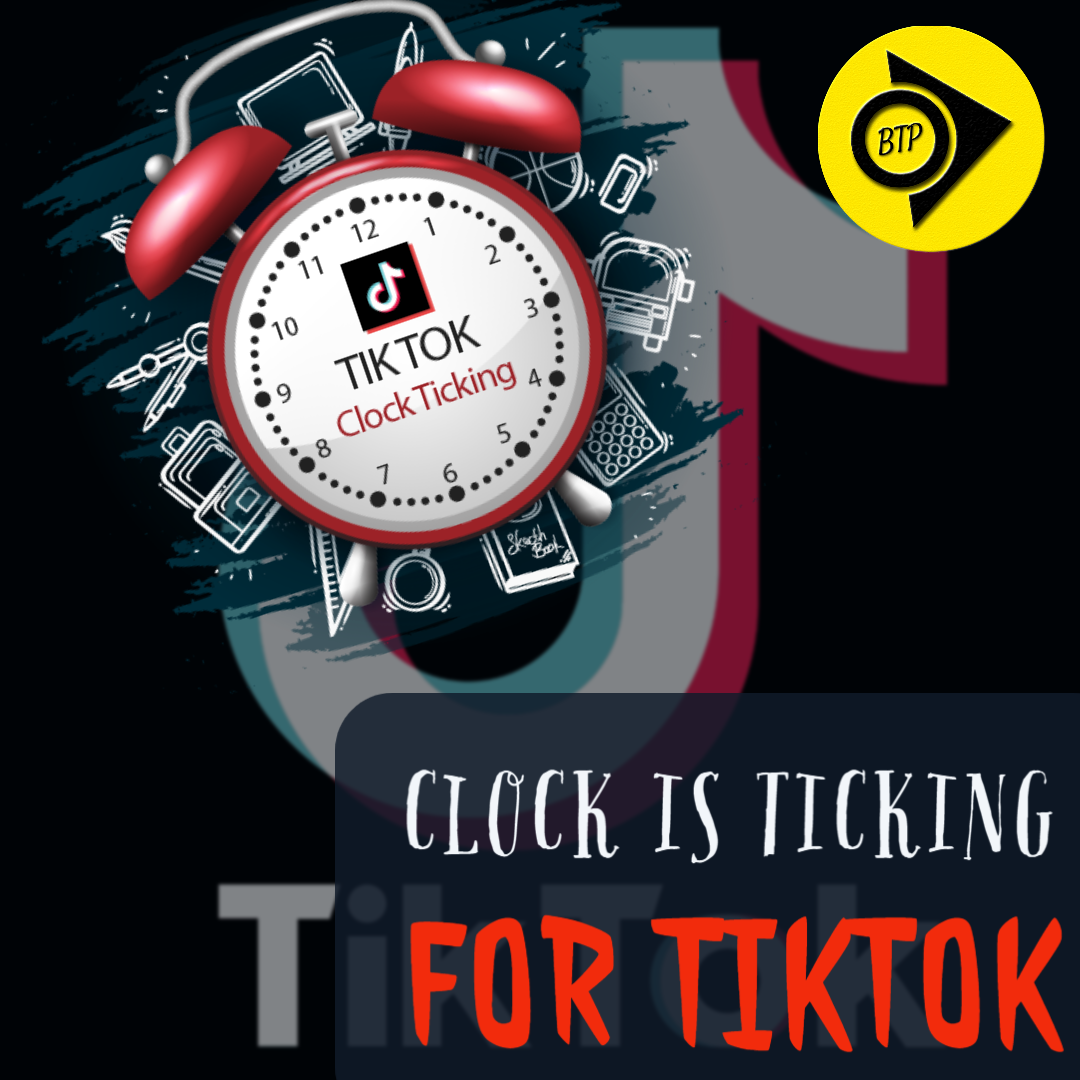 TikTok Clock is ticking! China responsible? Health BTP