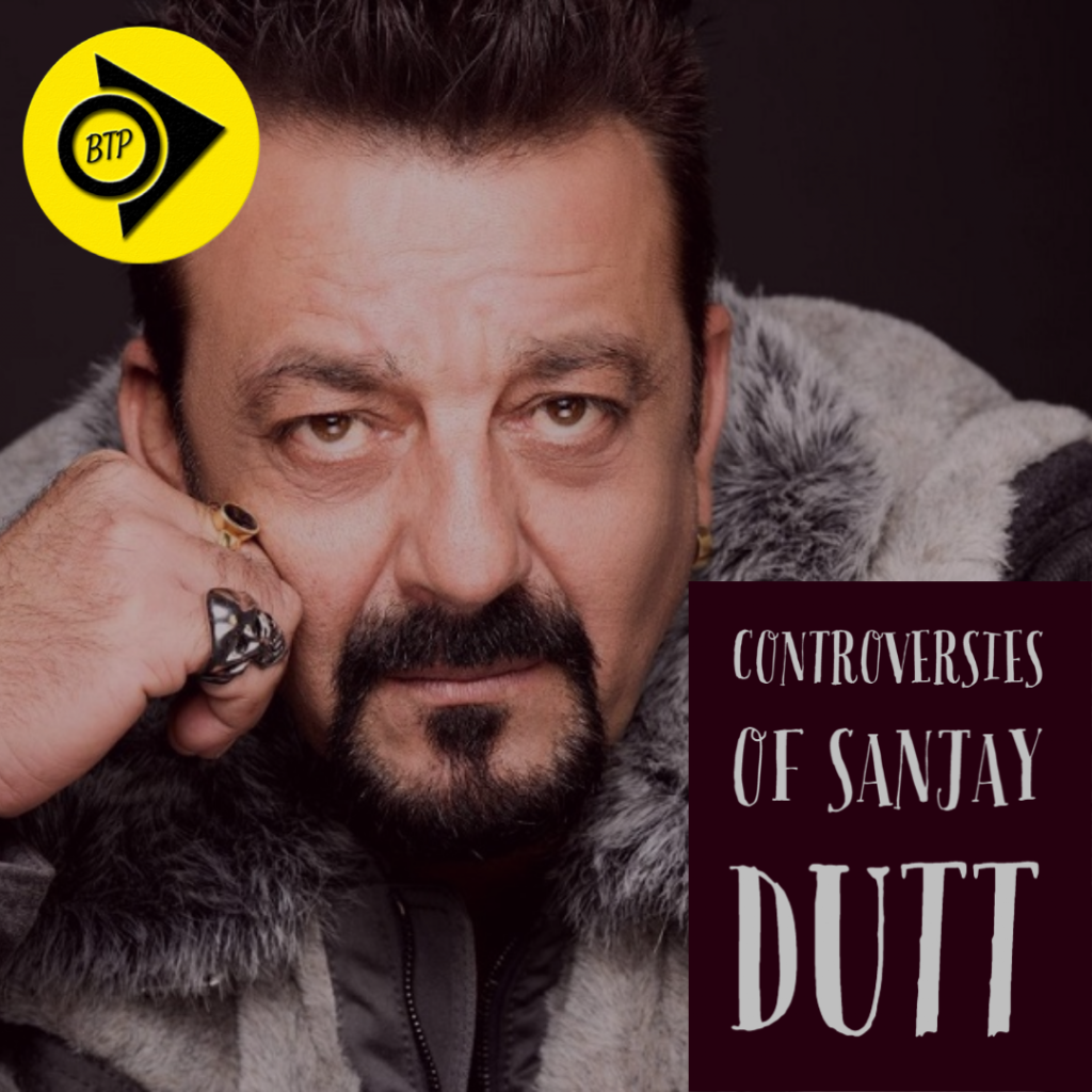 Sanjay Dutt-Controversies