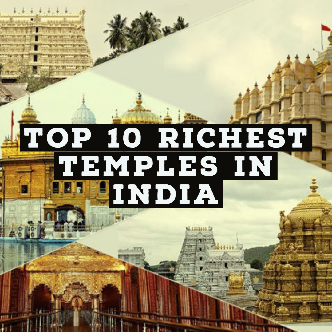 Top 10 Richest Temples In India