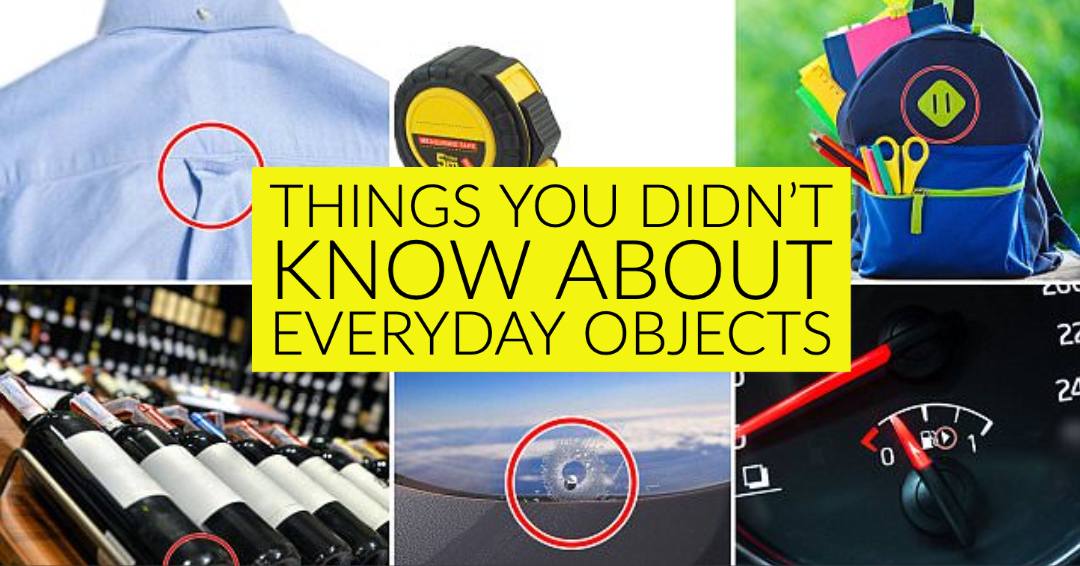 Things You Didn't Know About Everyday Objects. | Entertainment | BTP