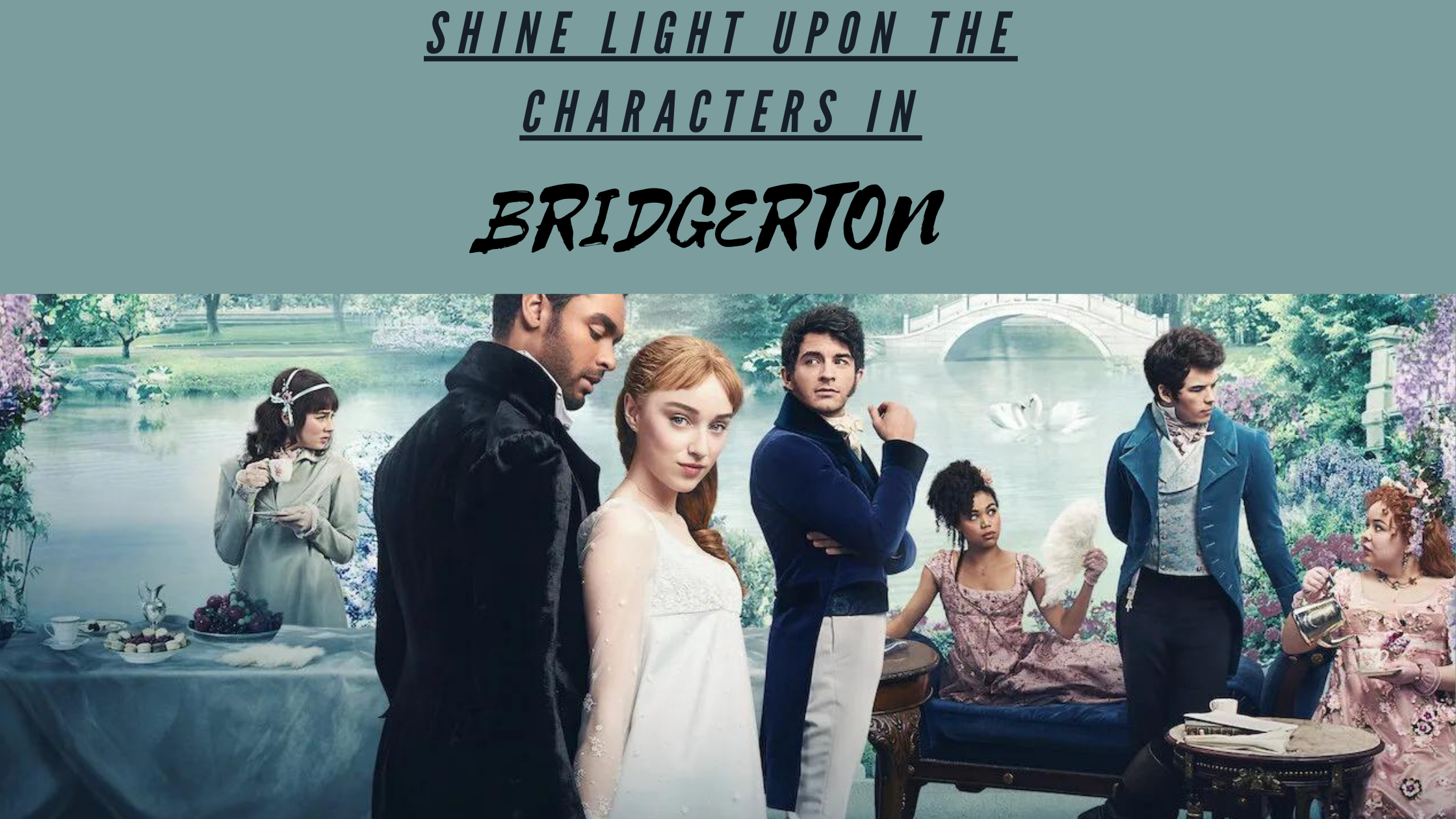 Bridgerton Characters And Their Personalities.